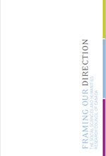 Framing Our Direction (2007-10)